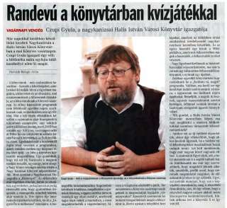 Vasárnapi Zalai Hírlap 2008.10.12. 041sz 03old - Randevú a könyvtárban kvízjátékkal.jpg Vasárnapi Zalai Hírlap 2008.10.12. 041sz 03old - Randevú a könyvtárban kvízjátékkal.jpg